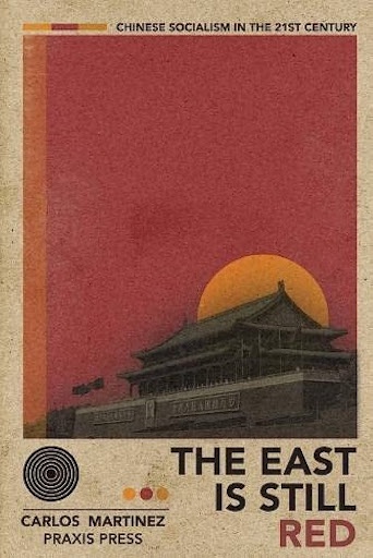 Cover of "The East is still red" by Carlos Martinez