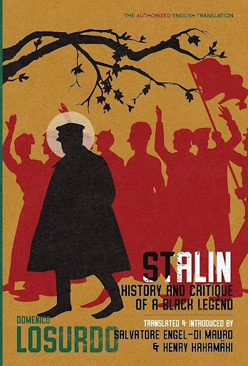 Cover of "Stalin: History and Critique of a Black Legend" by Domenico Losurdo