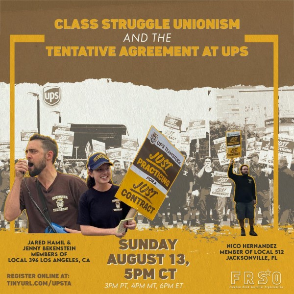 Class Struggle Unionism and the Tentative Agreement at UPS