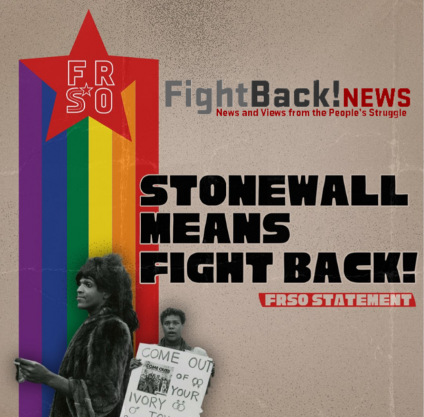 Stonewall Means Fight Back!