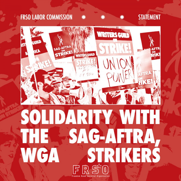 Solidarity with the SAG-AFTRA, WGA strikers